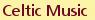 Celtic Music
