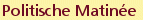 Politische Matinée