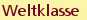 Weltklasse