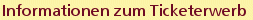 Informationen zum Ticketerwerb